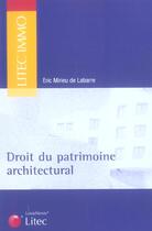 Couverture du livre « Droit du patrimoine architectural » de  aux éditions Lexisnexis