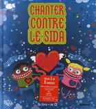 Couverture du livre « Chanter contre le sida » de Skwak aux éditions Mango