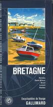 Couverture du livre « Bretagne - rennes, saint-brieuc, brest, lorient, nantes » de  aux éditions Gallimard-loisirs