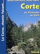 Couverture du livre « Corte ; du Fiumorbo au Golo » de Laurent Chabot aux éditions Edisud