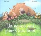 Couverture du livre « Nouvel ami pour ours brun (un) » de Jane Chapman aux éditions Milan