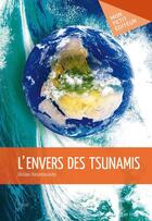 Couverture du livre « L'envers des tsunamis » de Ghisla Batambouladio aux éditions Publibook