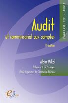 Couverture du livre « Audit et commissariat aux comptes - 11e édition » de Alain Mikol aux éditions E-theque