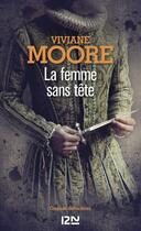 Couverture du livre « La femme sans tête » de Viviane Moore aux éditions 12-21