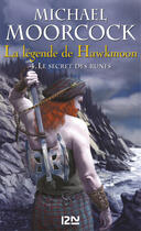 Couverture du livre « La légende de Hawkmoon ; intégrale Tome 1 » de Michael Moorcock aux éditions 12-21