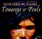 Couverture du livre « Touareg et peuls » de Dany Herbreteau aux éditions Georges Naef