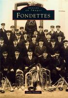 Couverture du livre « Fondettes » de Jacky Grenier aux éditions Editions Sutton