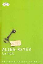Couverture du livre « La nuit » de Alina Reyes aux éditions Joelle Losfeld