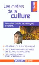 Couverture du livre « Les metiers de la culture (3e édition) » de Helene Simon aux éditions Studyrama