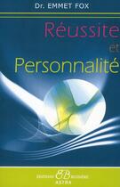 Couverture du livre « Réussite et personnalité » de Fox Dr. Emmet aux éditions Bussiere
