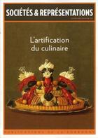 Couverture du livre « Société et représentation : l'artification du culinaire » de Julia Csergo et Evelyne Cohen aux éditions Pu De Paris-sorbonne