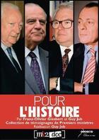 Couverture du livre « Pour l'histoire - temoignages de premiers ministres » de Giesbert - Job aux éditions Crdp De Nice