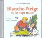 Couverture du livre « Blanche neige et les sept nains (cd) » de Montpetit aux éditions Stanke Alexandre