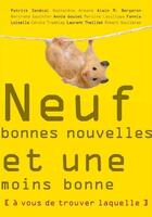 Couverture du livre « Neuf bonnes raisons et une moins bonne » de Patrick Senecal aux éditions La Bagnole