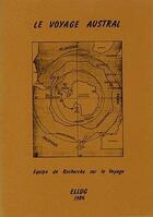 Couverture du livre « Le voyage austral » de Jacques Chocheyras aux éditions Uga Éditions