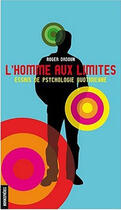 Couverture du livre « L'Homme Aux Limites. Essais De Psychologie Quotidienne » de Roger Dadoun aux éditions Homnispheres