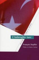 Couverture du livre « L'imbroglio turc » de Francois Dopffer aux éditions Lignes De Reperes