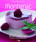 Couverture du livre « Desserts minceur » de Michel Montignac aux éditions Alpen