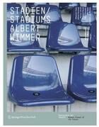 Couverture du livre « Stadien / stadiums » de Albert Wimmer aux éditions Springer Vienne