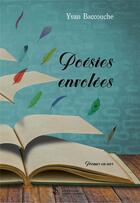 Couverture du livre « Poesies envolees » de Baccouche Yvan aux éditions Sydney Laurent