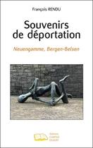 Couverture du livre « Souvenirs de déportation : Neuengamme, Bergen-Belsen » de Francois Rendu aux éditions Campus Ouvert