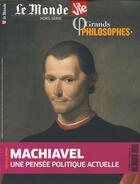 Couverture du livre « La vie/le monde hs n 5 genies de la philosophie- machiavel - octobre 2019 » de  aux éditions Le Monde Hors-serie