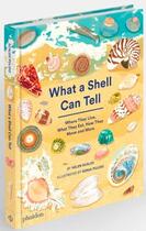 Couverture du livre « What a shell can tell » de Sonia Pulido et Helen Scales aux éditions Phaidon Jeunesse