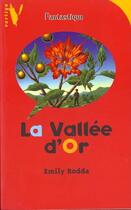 Couverture du livre « La Vallee D'Or » de Rodda-E aux éditions Hachette