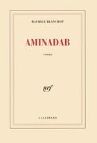 Couverture du livre « Aminadab » de Maurice Blanchot aux éditions Gallimard