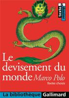 Couverture du livre « Le devisement du monde » de Marco Polo aux éditions Gallimard