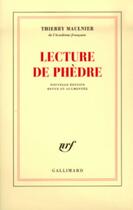 Couverture du livre « Lecture de phedre » de Thierry Maulnier aux éditions Gallimard (patrimoine Numerise)