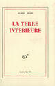 Couverture du livre « La terre interieure - entretiens avec victor malka » de Albert Memmi aux éditions Gallimard (patrimoine Numerise)