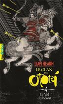 Couverture du livre « Le clan des Otori Tome 4 : le vol du héron » de Lian Hearn aux éditions Gallimard-jeunesse