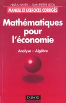 Couverture du livre « Mathematiques Pour L'Economie » de Naila Hayek aux éditions Dunod
