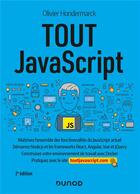 Couverture du livre « Tout JavaScript (2e édition) » de Olivier Hondermarck aux éditions Dunod