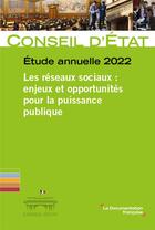 Couverture du livre « Les réseaux sociaux : enjeux et opportunités pour la puissance publique » de Conseil D'Etat aux éditions Documentation Francaise