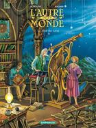 Couverture du livre « L'autre monde - cycle 2 t.1 : le mal de lune » de Rodolphe et Florence Magnin aux éditions Dargaud