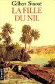 Couverture du livre « La fille du nil (l'egyptienne vol.2) » de Gilbert Sinoue aux éditions Denoel
