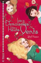 Couverture du livre « Les demoiselles des hauts vents » de Yael Hassan aux éditions Magnard