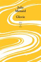 Couverture du livre « Glovie » de Julie Menard aux éditions Ecole Des Loisirs