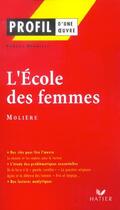 Couverture du livre « L'école des femmes de Molière » de Pascal Debailly aux éditions Hatier