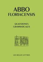 Couverture du livre « Questions grammaticales » de Isidore De Seville aux éditions Belles Lettres