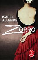 Couverture du livre « Zorro » de Isabel Allende aux éditions Le Livre De Poche