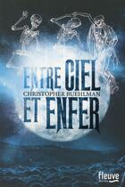 Couverture du livre « Entre ciel et enfer » de Christopher Buehlman aux éditions Fleuve Editions