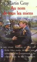 Couverture du livre « Au Nom De Tous Les Miens » de Martin Gray aux éditions Pocket