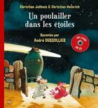 Couverture du livre « Les P'tites Poules t.2 ; un poulailler dans les étoiles » de Christian Jolibois et Christian Heinrich aux éditions Pocket Jeunesse