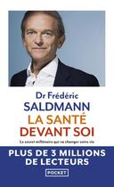 Couverture du livre « La santé devant soi » de Fabrice Midal et Frederic Saldmann aux éditions Pocket