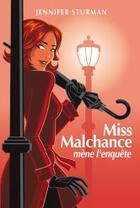 Couverture du livre « Miss Malchance mène l'enquête » de Jennifer Sturman aux éditions Harlequin