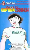 Couverture du livre « Olive et Tom ; Captain Tsubasa T.24 ; une victoire à trois » de Yoichi Takahashi aux éditions J'ai Lu