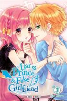 Couverture du livre « Liar prince & fake girlfriend Tome 3 » de Rin Miasa aux éditions Soleil
